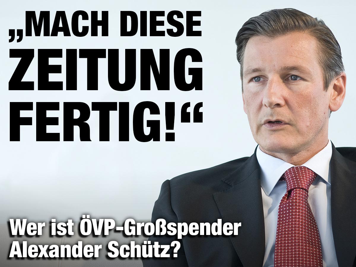 Macht Diese Zeitung Fertig Wer Ist Ovp Grossspender Alexander Schutz Zackzack At